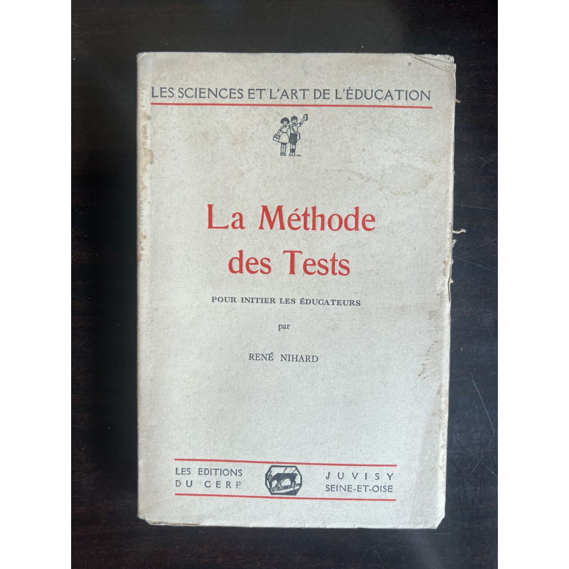 La Méthode des Tests : Pour initier les éducateurs