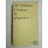 j p Donleavy L'homme de gingembre Denoël ln
