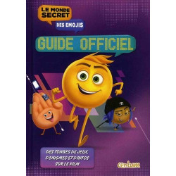 Le monde secret des émojis: Guide officiel