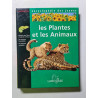 Les Plantes et les Animaux