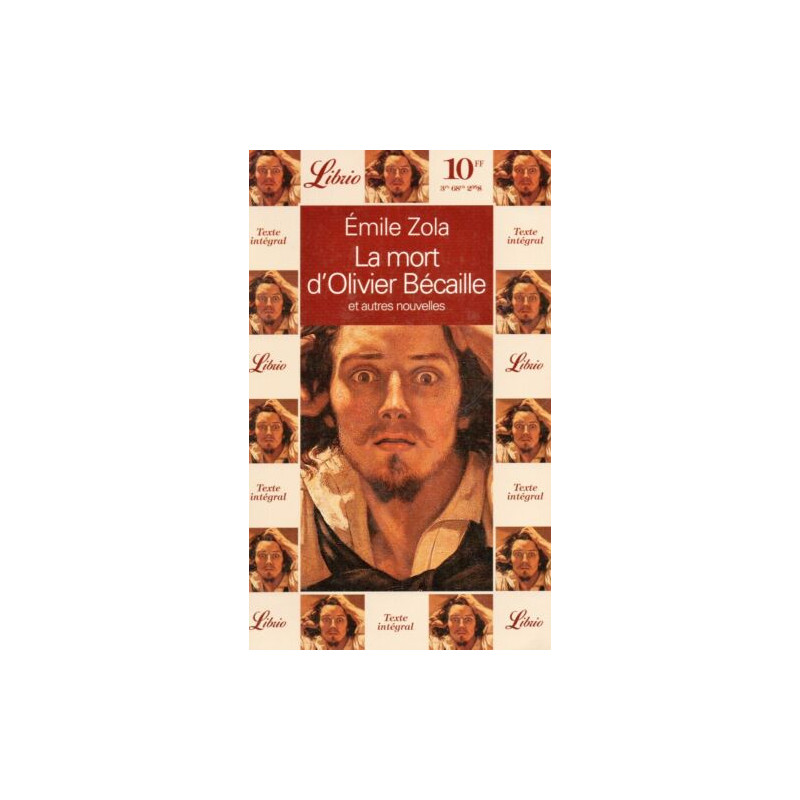La Mort d'Olivier Bécaille et autres nouvelles