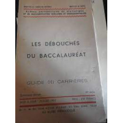 Les Débouchés Du Baccalauréat Quatrième edition