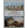 Paris Rive Gauche : Petites histoires et grands secrets