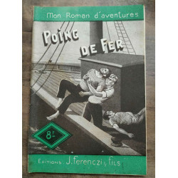 Mon Roman d'aventures Poing de fer - Florent manuel