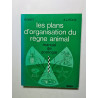 Les plans d'organisation du règne animal