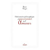 Dictionnaire philosophique et passionné de l'amour (ex : Dico...