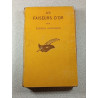 Les Faiseurs d'or