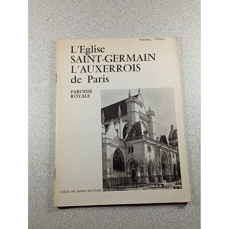 L'Eglise Saint Germain l'auxerrois de Paris