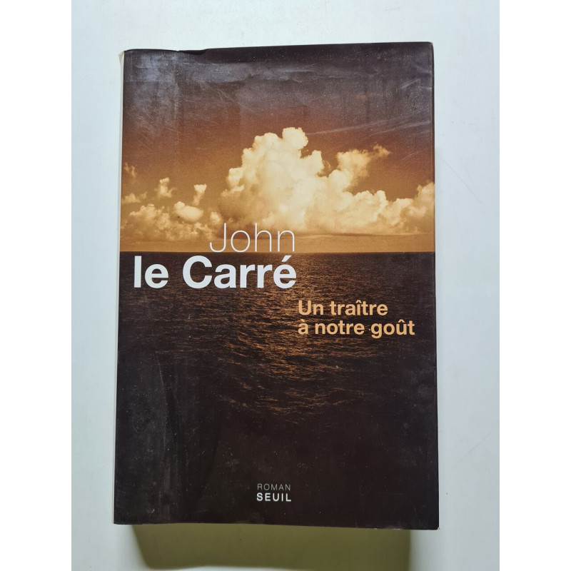 Un traître à notre goût