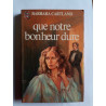 Que notre bonheur dure J'ai lu