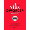 Je veux divorcer et j'ai besoin d'aide