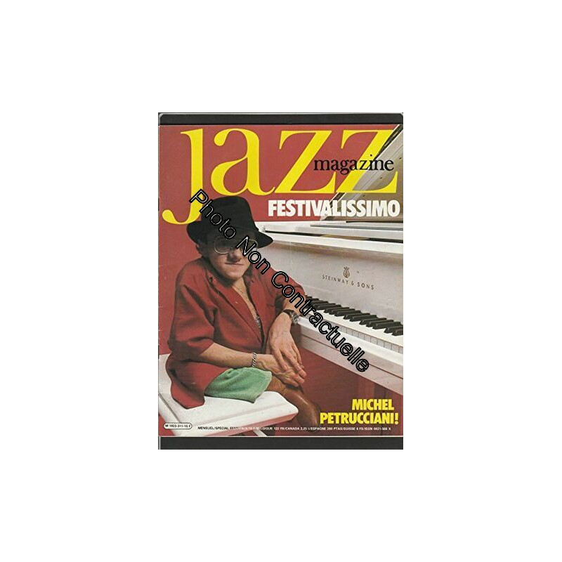 JAZZ MAGAZINE [No 311] du 01/10/1982 - FESTIVALISSIMO / MICHEL...