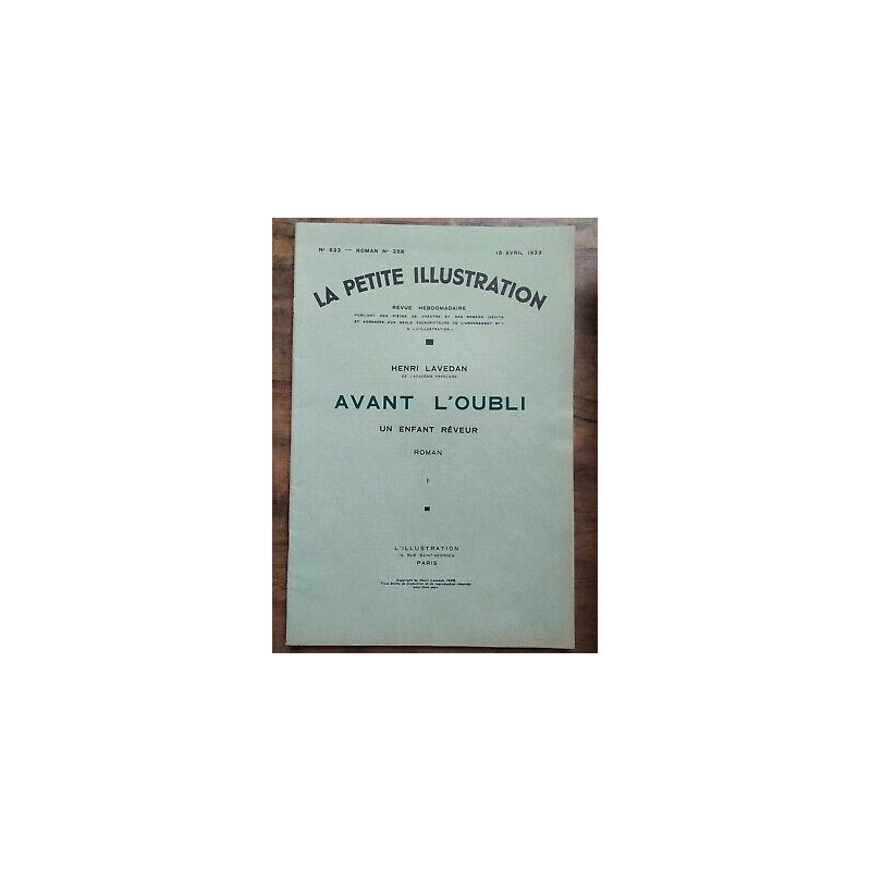 La Petite illustration Nº 622 Roman n288 15 Avril 1933