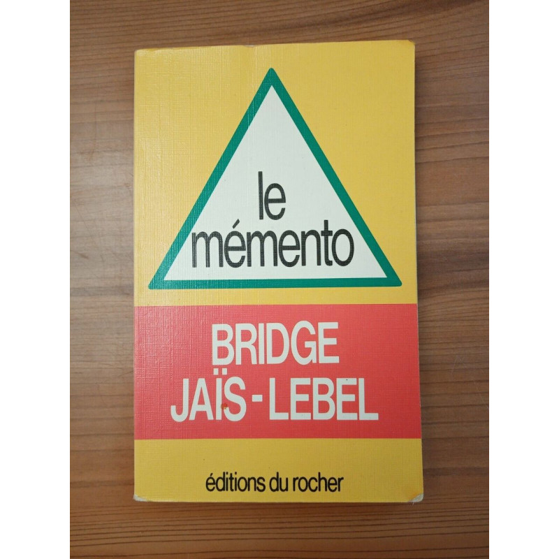 Le mémento Bridge jaïs lebel