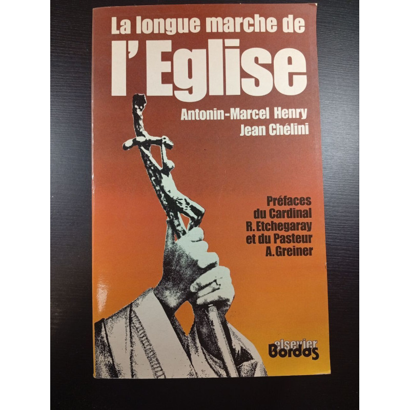La longue marche de l'Eglise