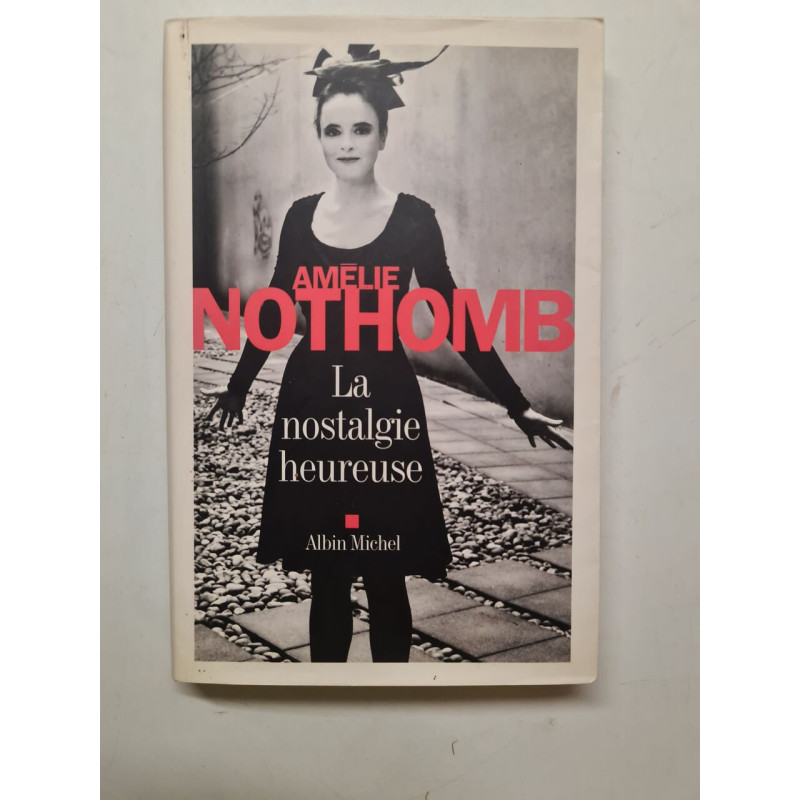 La nostalgie heureuse