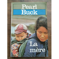 Pearl buck La mère