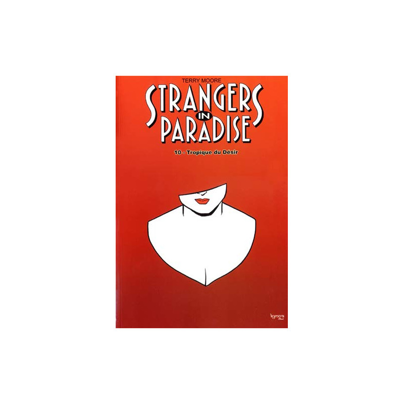 Strangers in paradise T10