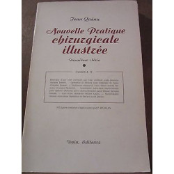 Jean Quénu Nouvelle Pratique Chirurgicale illustrée 2ème série...
