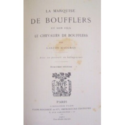 Lorraine LA MARQUISE DE BOUFFLERS