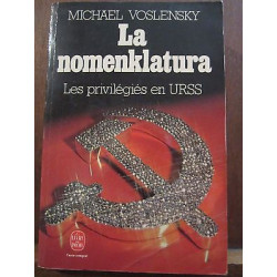 la nomenklatura les privilégiés en urss