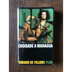 GERARD DE VILLIERS s A s CROISADE A MANAGUA