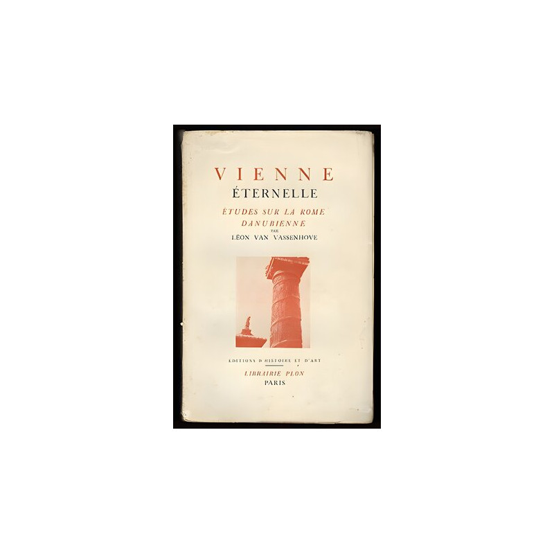 VIENNE ETERNELLE études sur la Rome Danubienne n32000