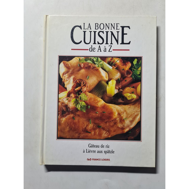 La Bonne Cuisine de A à Z