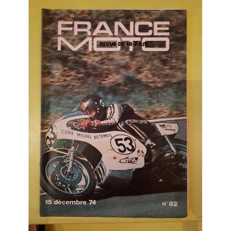 France Moto Revue de La f f m Nº 82 Décembre 1974