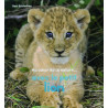 Au c?ur de la nature... avec le petit lion