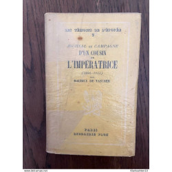 Maurice de tascher Jornal de campagne d'un cousin de l'impératrice...