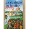 Serge Lentz La Stratégie du Bouffon