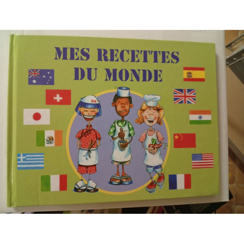 Mes recettes du monde