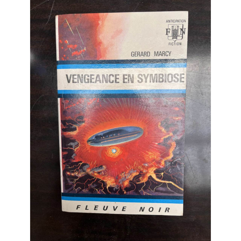 Gérard marcy Vengeance en symbiose Anticipation fiction