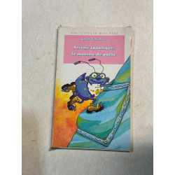 Ardenic Lapanique le monstre de poche