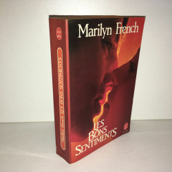 Marilyn French LES BONS SENTIMENTS Ldp n 5599 1982