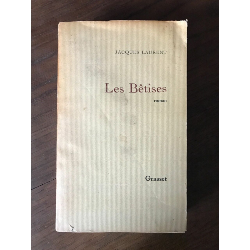 - Les Bêtises Grasset