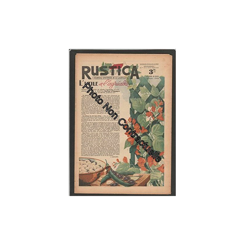 RUSTICA [No 20-22] du 15/05/1944 - L'UTILE ET L'AGREABLE L'HARICOT...