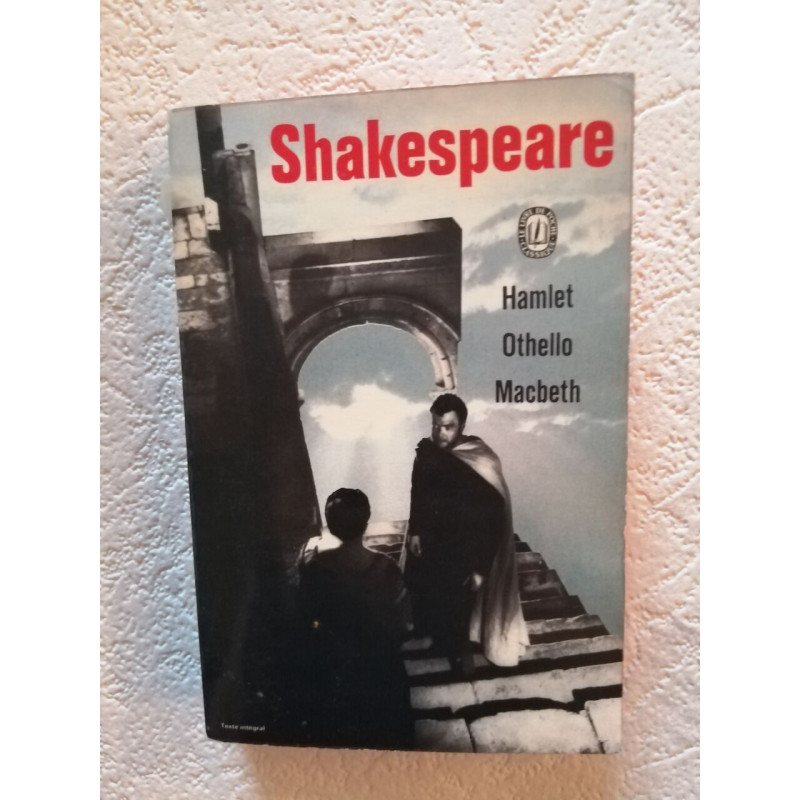 Hamlet - Othello - Macbeth