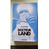 Docteur land