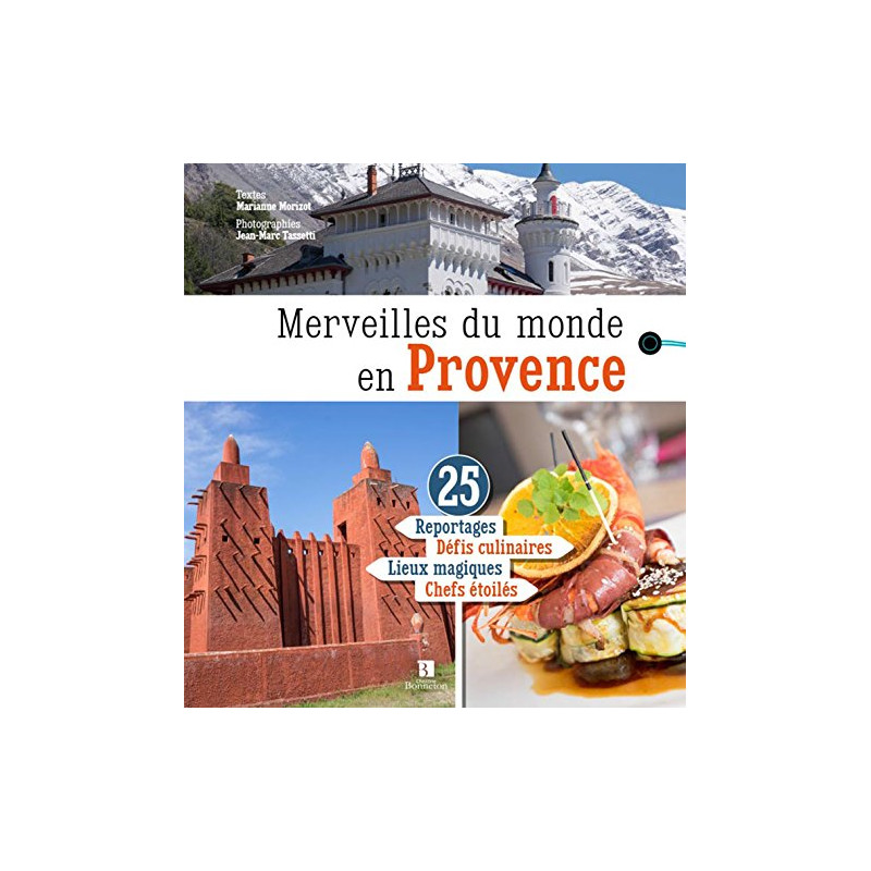 Merveilles du monde en provence