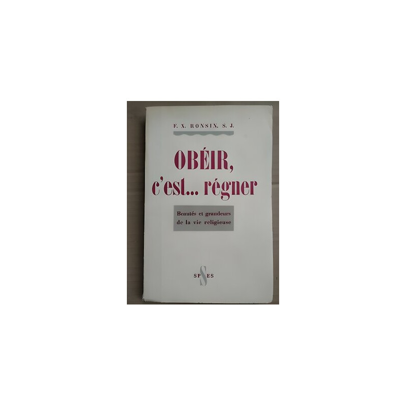 françois xavier Ronsin obéir c'est régner spes