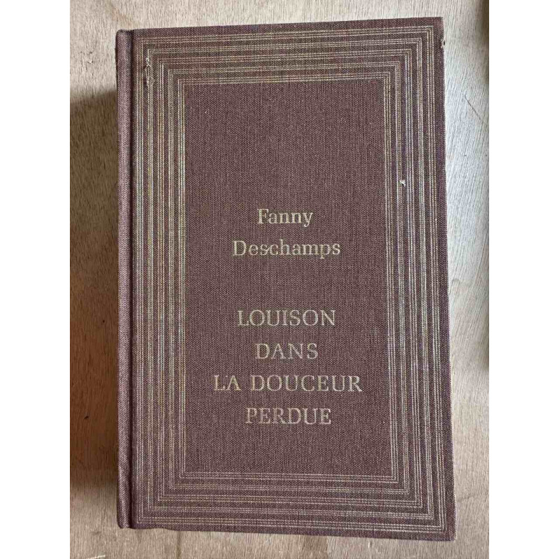 Louison dans la douceur perdue