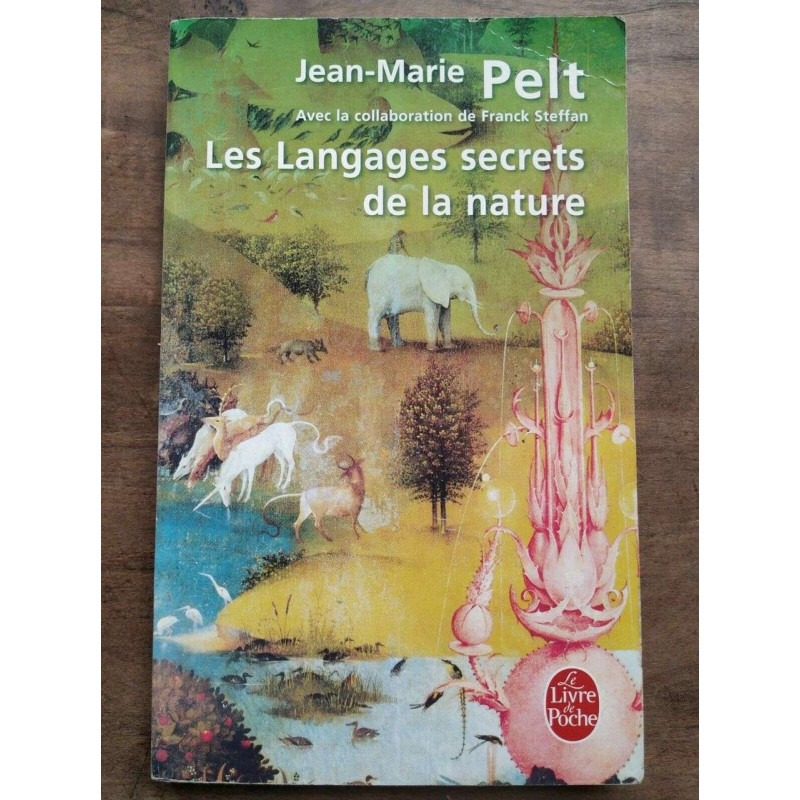 Les Langages secrets de la nature Le livre de poche