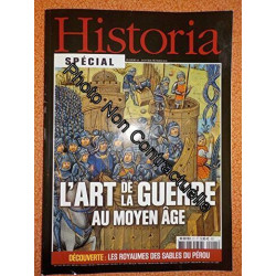 HISTORIA SPECIAL N°21 L'art de la guerre au Moyen-âge...