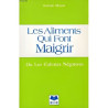 Les aliments qui font maigrir ou les calories négatives
