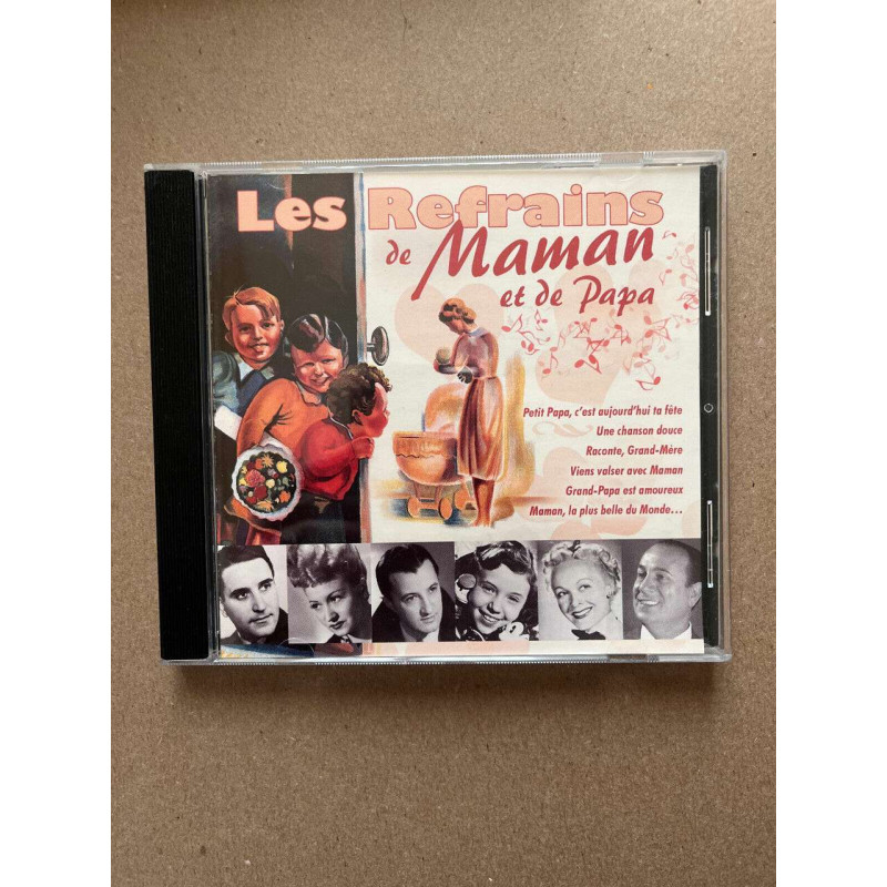 Les refrains de maman et de papa CD