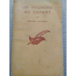 Un Meurtre au Départ Le masque