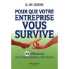 Pour que votre entreprise vous survive