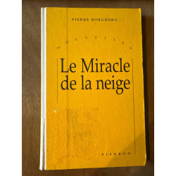 Le miracle de la neige
